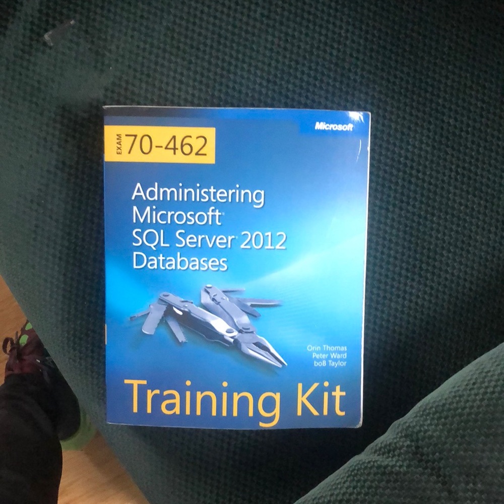 Administering Microsoft SQL server 2012 databases